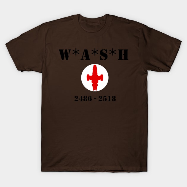 W*A*S*H T-Shirt by ImNotThere